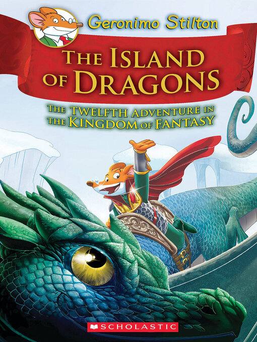 Title details for Island of Dragons by Geronimo Stilton - Available